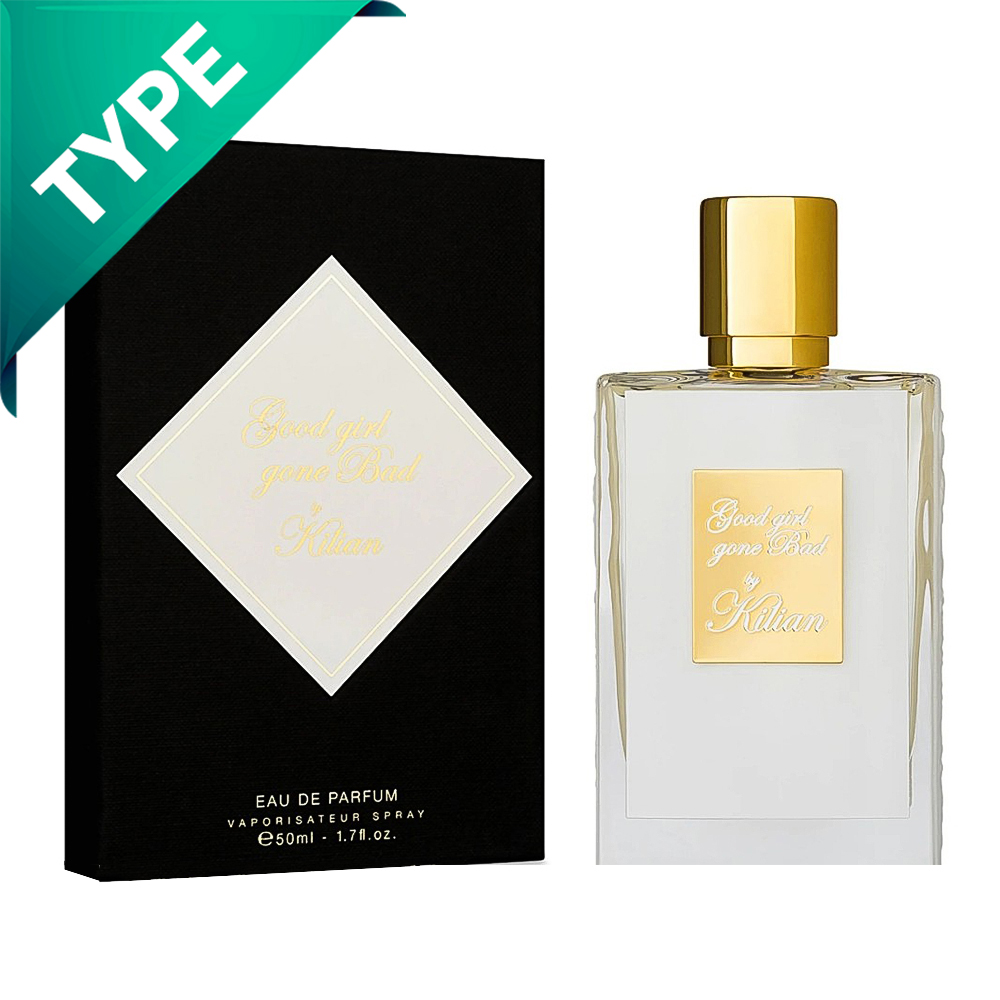 Good Girl Gone Bad - Kilian (Type) Good Girl Gone Bad - Kilian (Type)