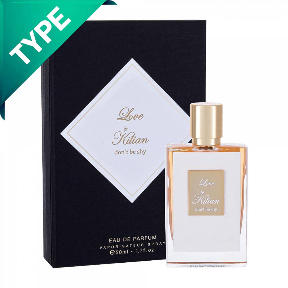 Love Don't Be Shy - Kilian (Type)