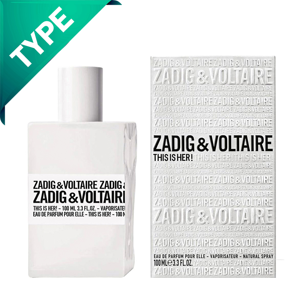 This is Her - Zadig & Voltaire (Type)