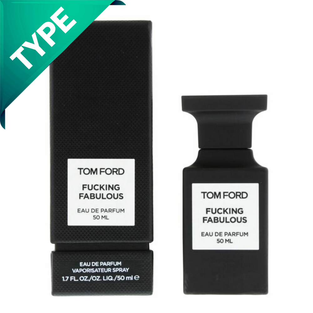 Fucking Fabulous - Tom Ford (Type)